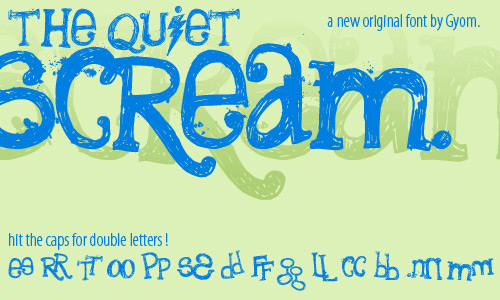 the quiet scream font - Last Soundtrack